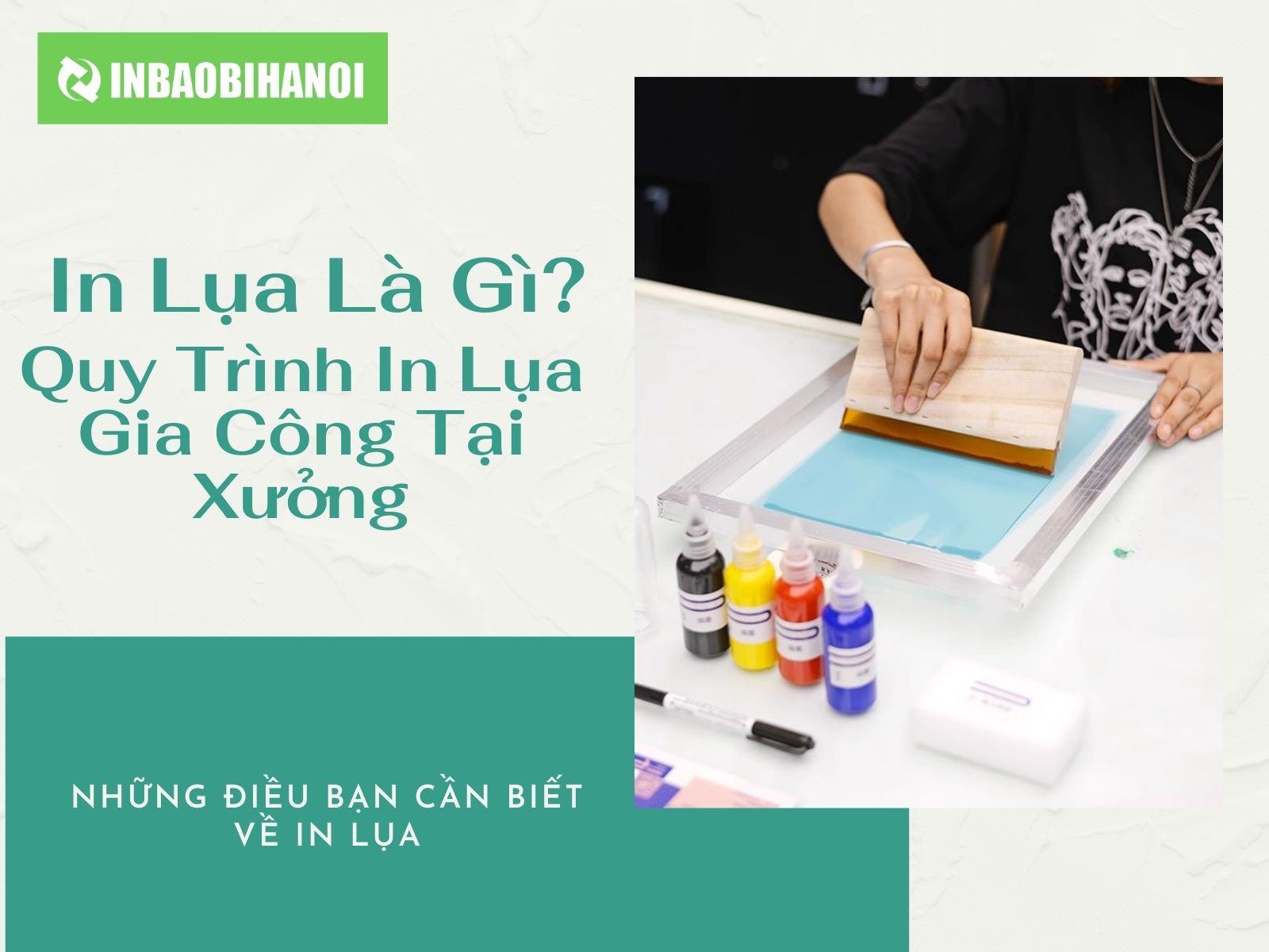In Lụa Là Gì? Quy Trình In Lụa Gia Công Tại Xưởng
