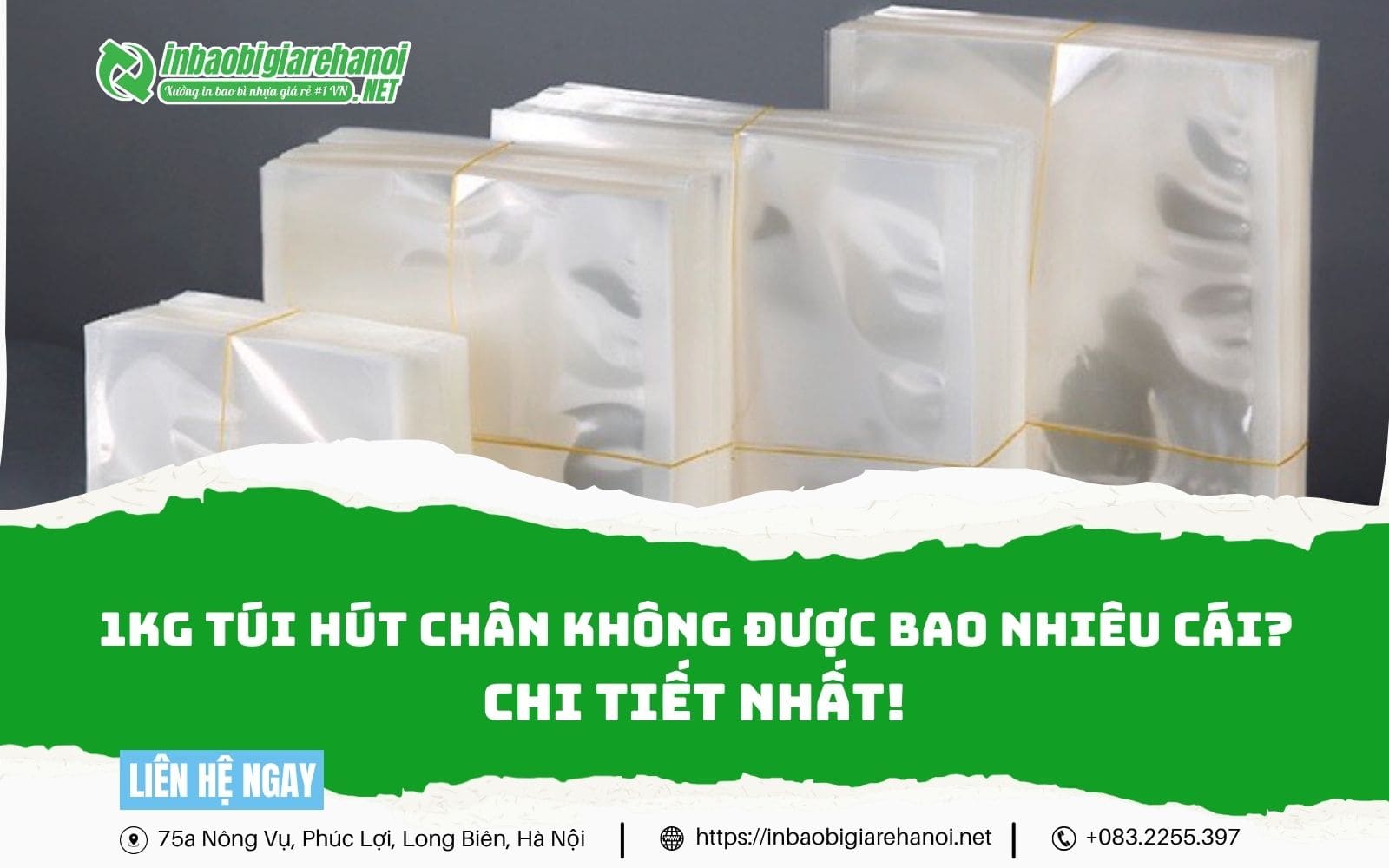 1Kg Túi Hút Chân Không Được Bao Nhiêu Cái? Chi Tiết Nhất