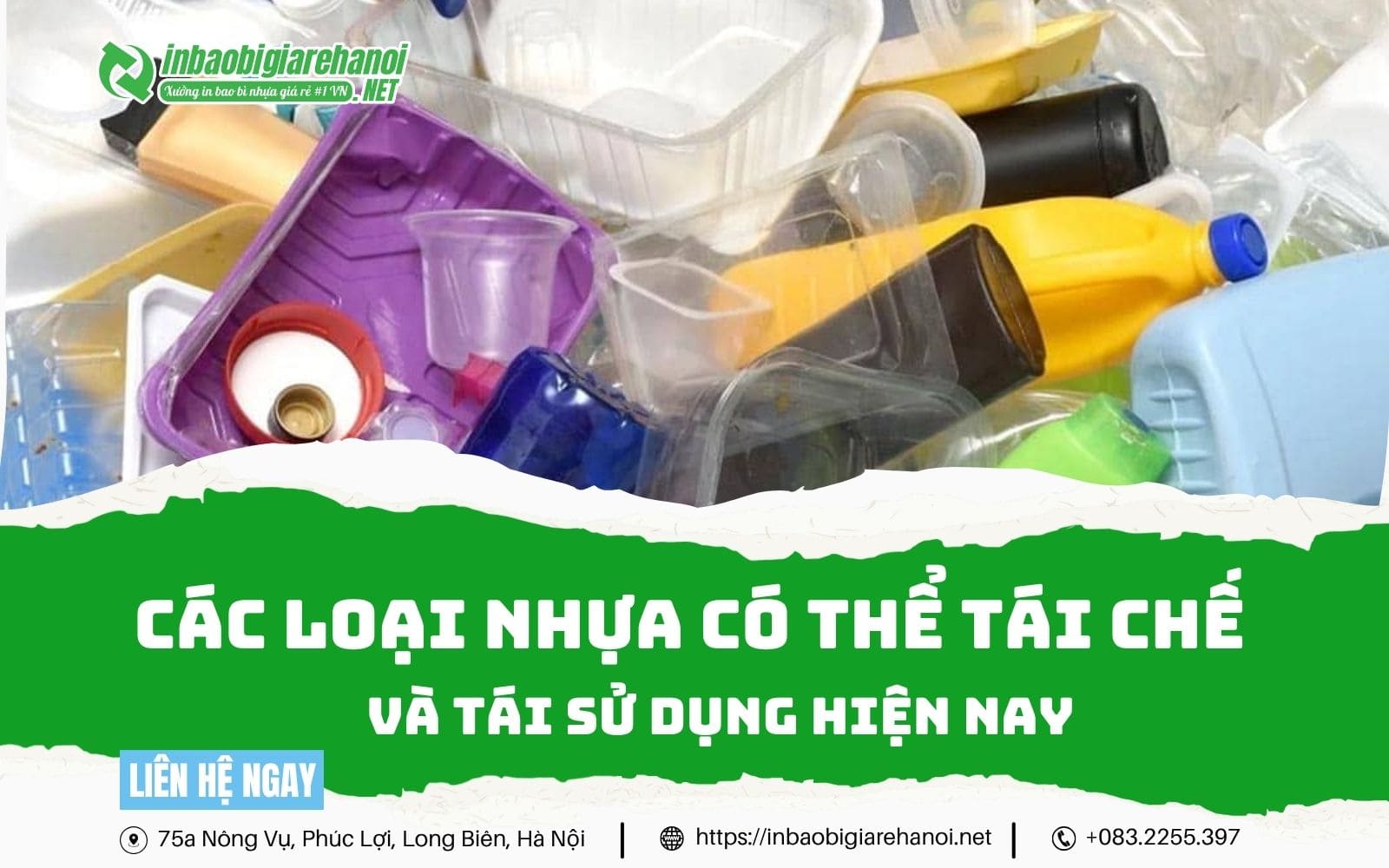 Các Loại Nhựa Có Thể Tái Chế, Tái Sử Dụng Hiện Nay