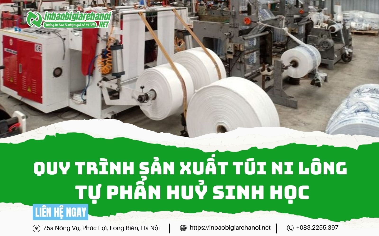 Quy Trình Sản Xuất Túi Ni Lông Tự Huỷ Sinh Học Chất Lượng